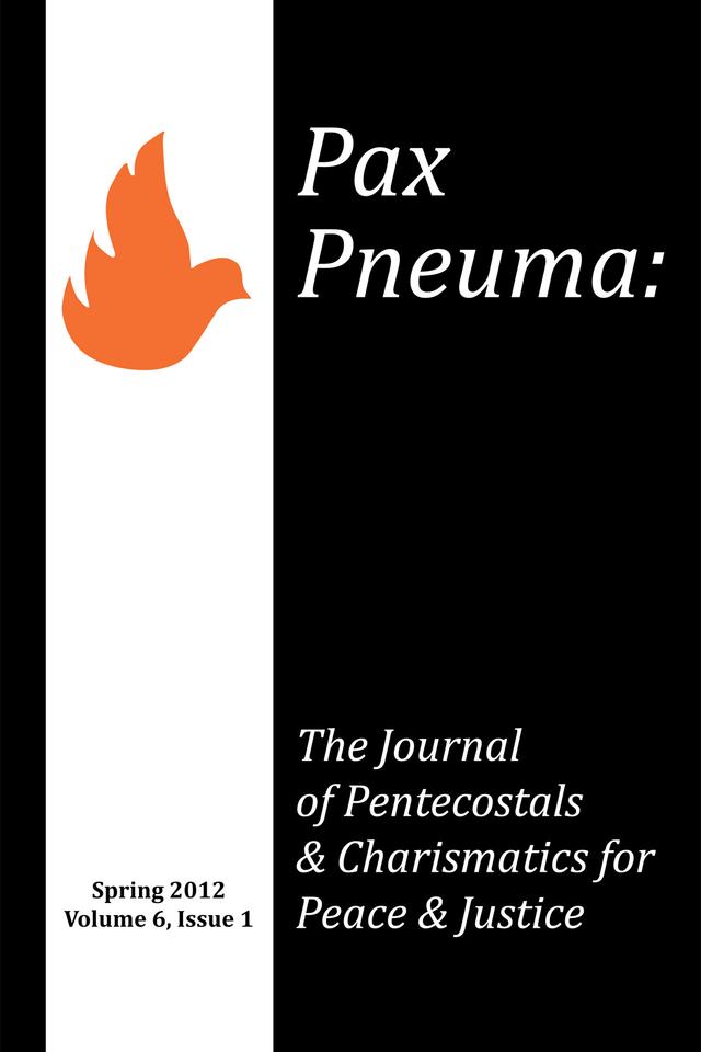 Pax Pneuma by Anthea Butler, Arlene Sanchez-Walsh, Cheryl Bridges-Johns, Marlon Millner, Martin William Mittelstadt