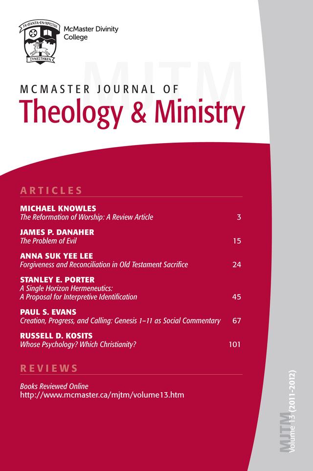 McMaster Journal of Theology and Ministry: Volume 13, 2011–2012 by Hughson T. Ong