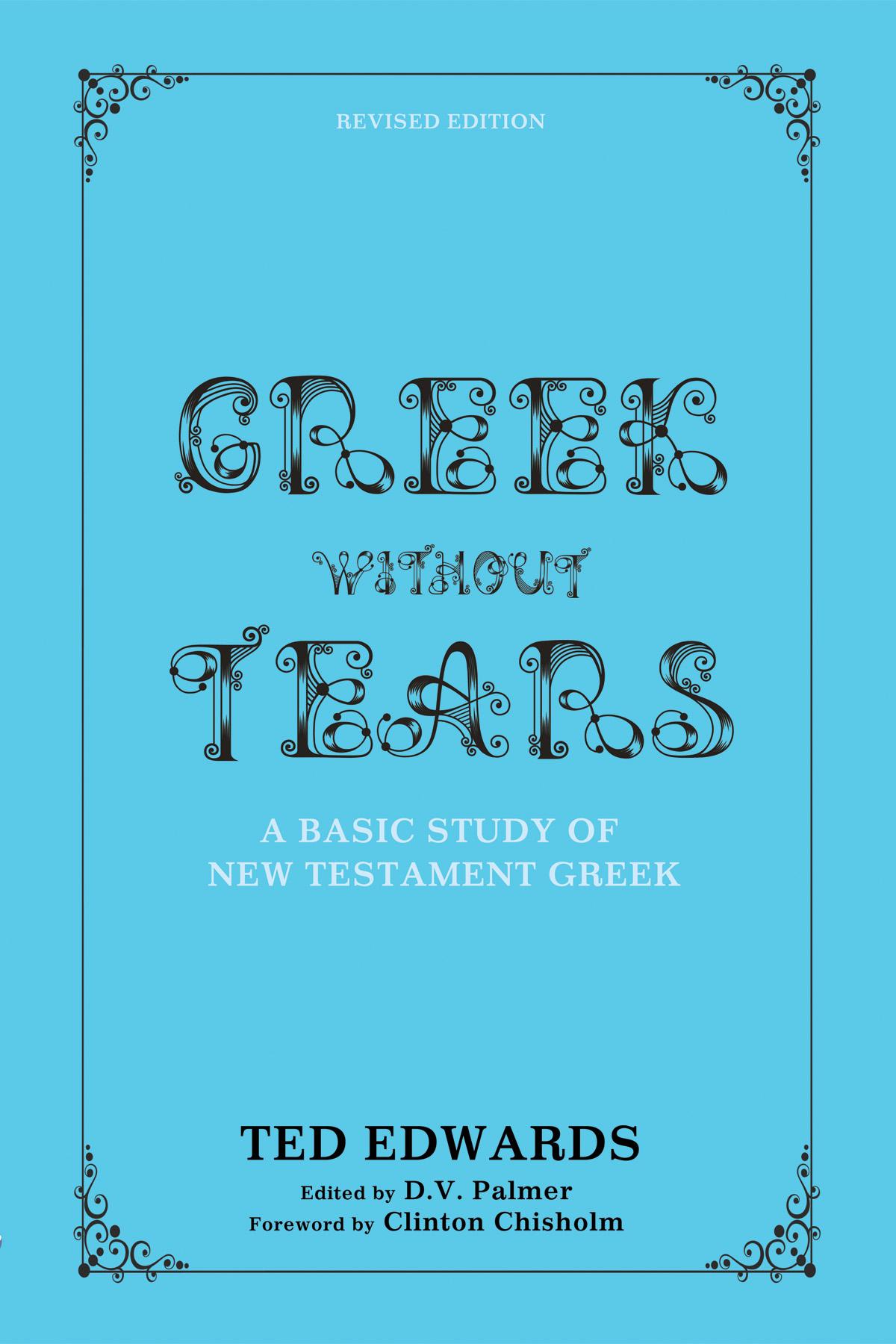 Greek without Tears - Revised Edition
