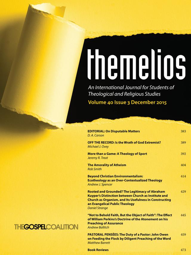 Themelios, Volume 40, Issue 3 by D. A. Carson