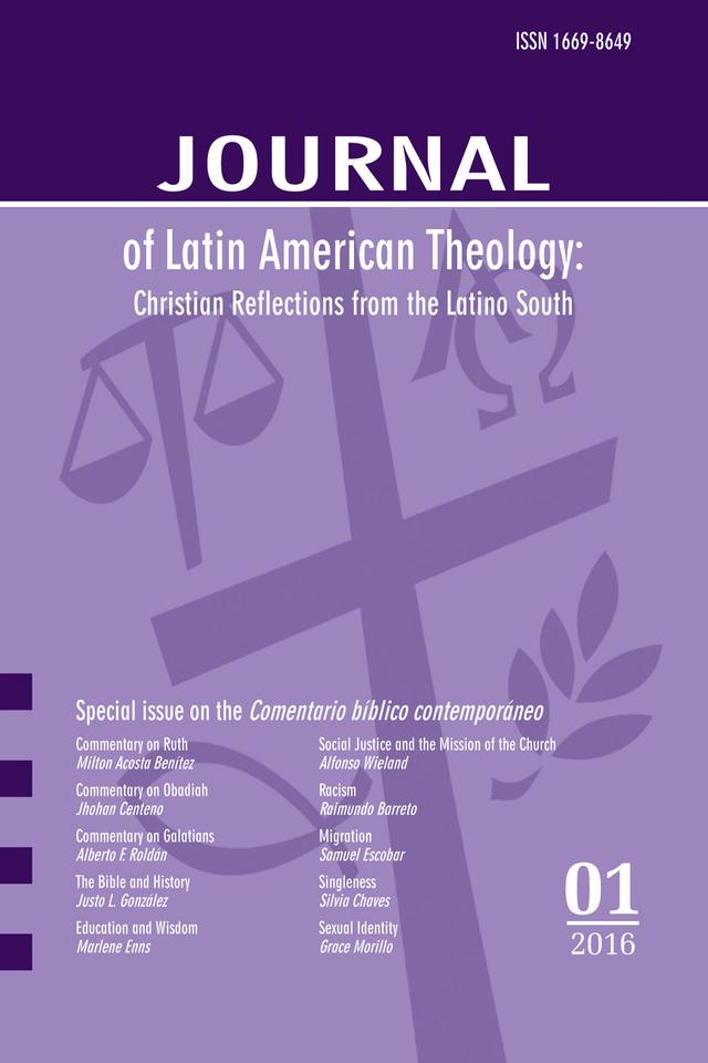 Journal of Latin American Theology, Volume 11, Number 1 by Lindy Scott
