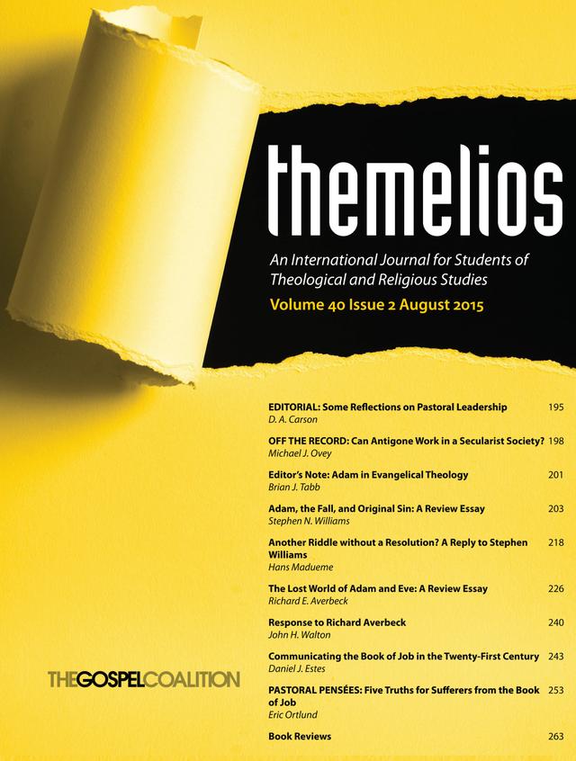 Themelios, Volume 40, Issue 2 by D. A. Carson