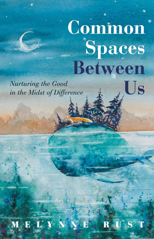 Common Spaces Between Us by Melynne Rust