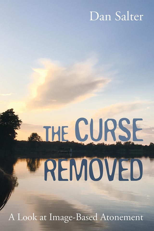 The Curse Removed by Dan Salter