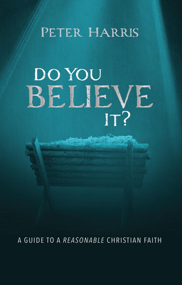 Do You Believe It? by Peter Harris
