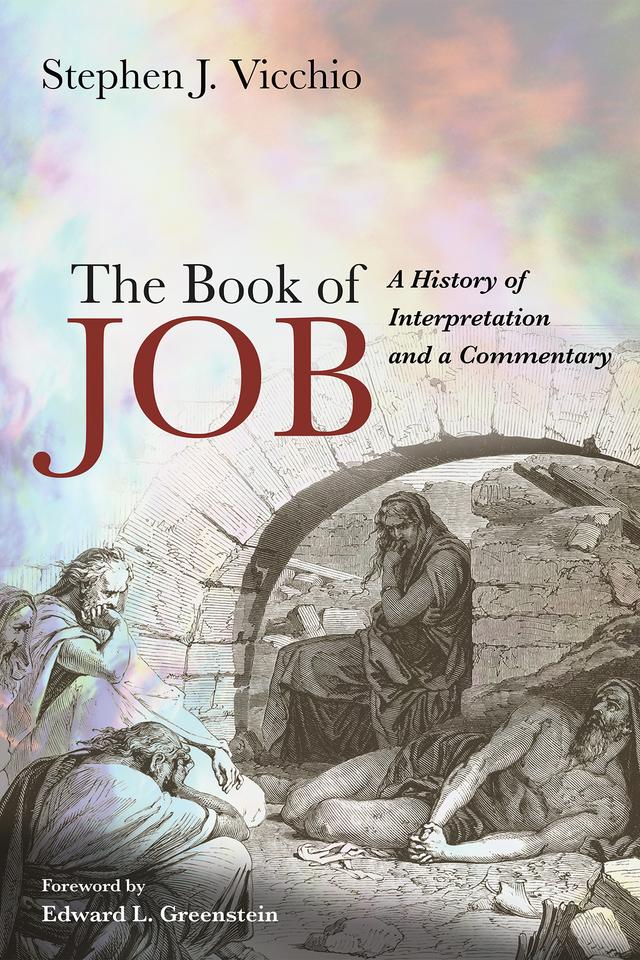 The Book of Job by Edward L. Greenstein, Stephen J. Vicchio
