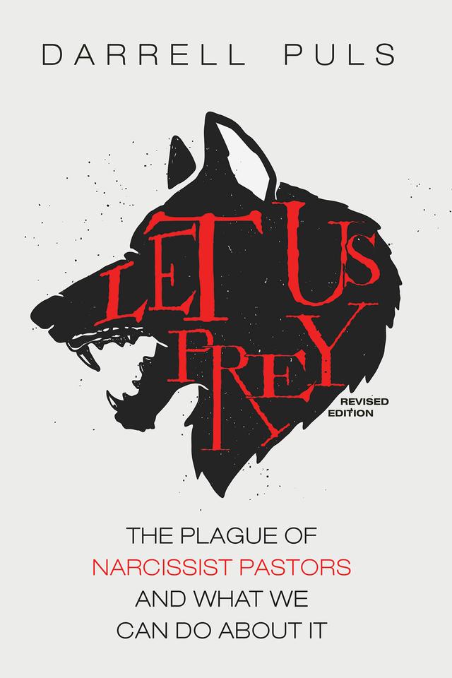 Let Us Prey, Revised Edition by Darrell Puls