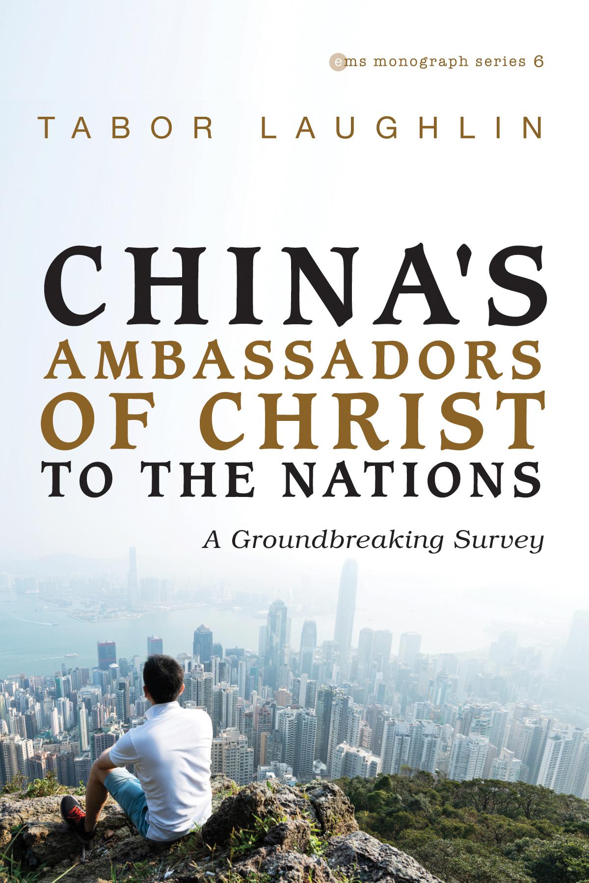 China’s Ambassadors of Christ to the Nations
