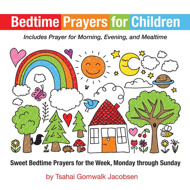 Bedtime Prayers for Children by Tsahai Gomwalk Jacobsen