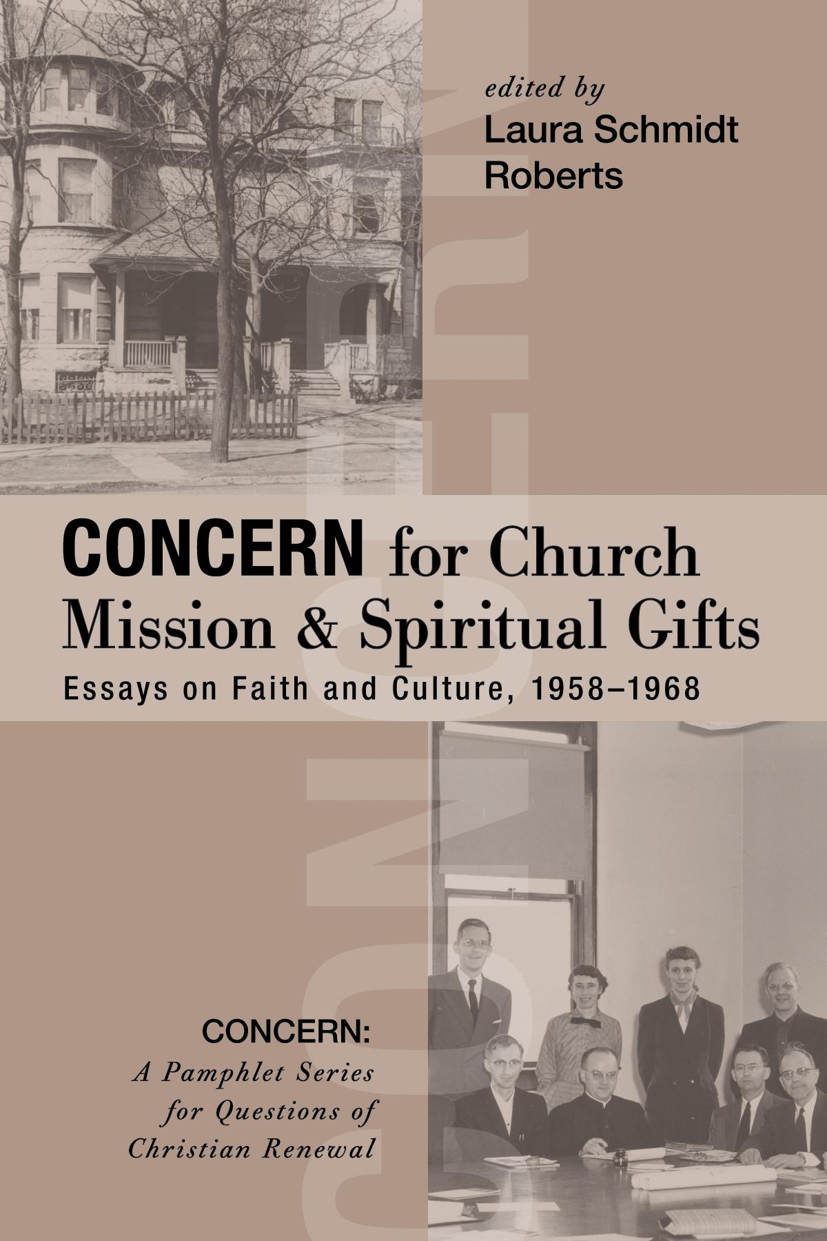 Concern for Church Mission and Spiritual Gifts