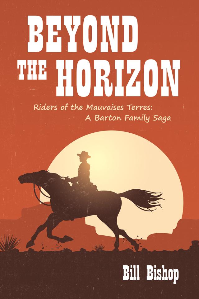 Beyond the Horizon by Bill Bishop