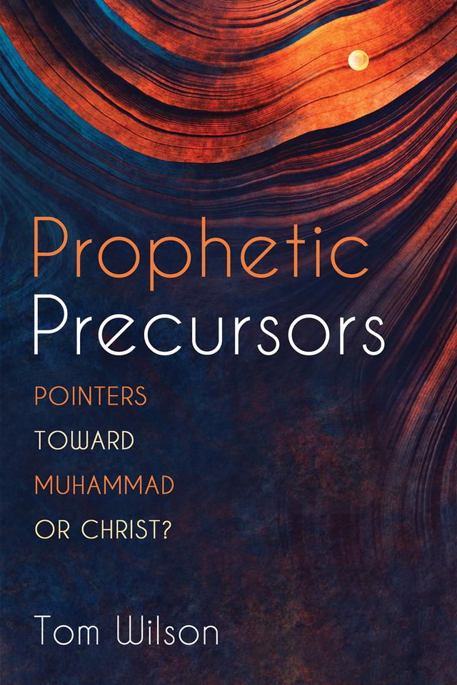 Prophetic Precursors by Tom Wilson