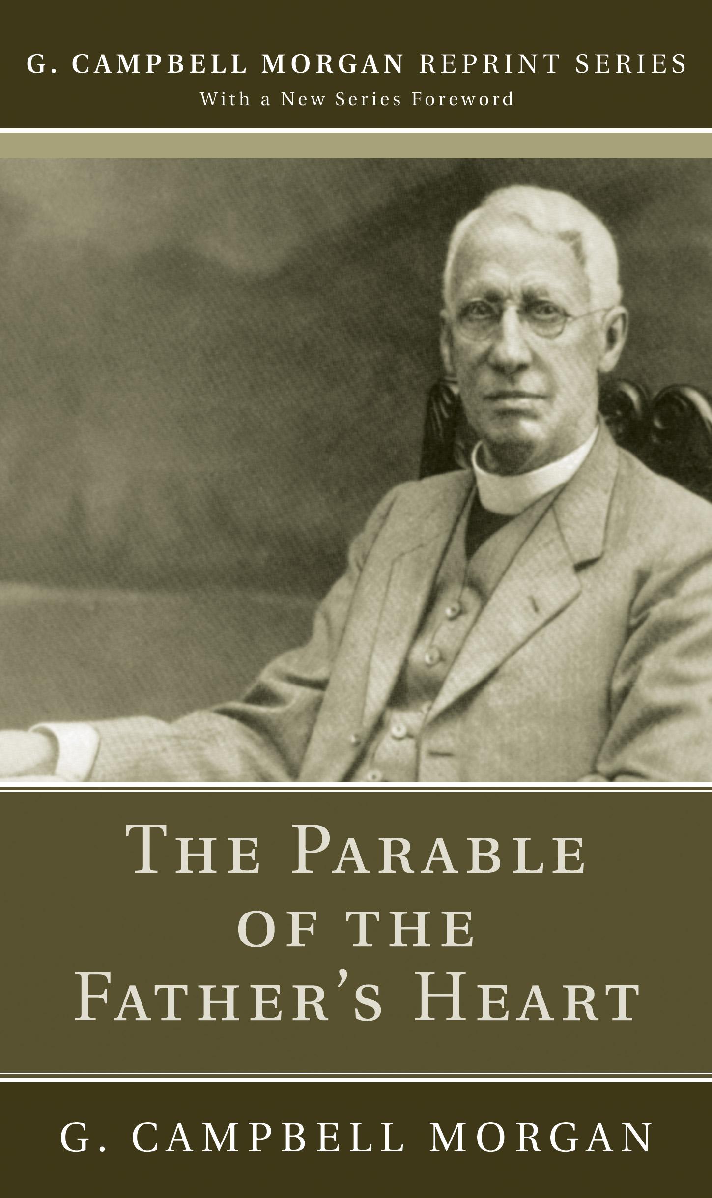 The Parable of the Father’s Heart