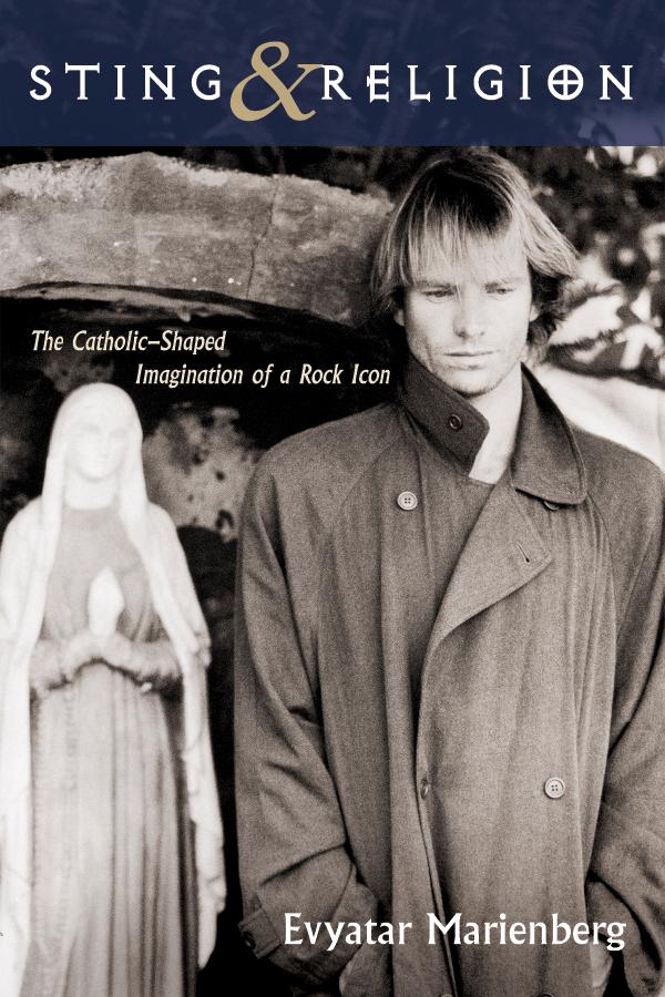 Sting and Religion by Evyatar Marienberg