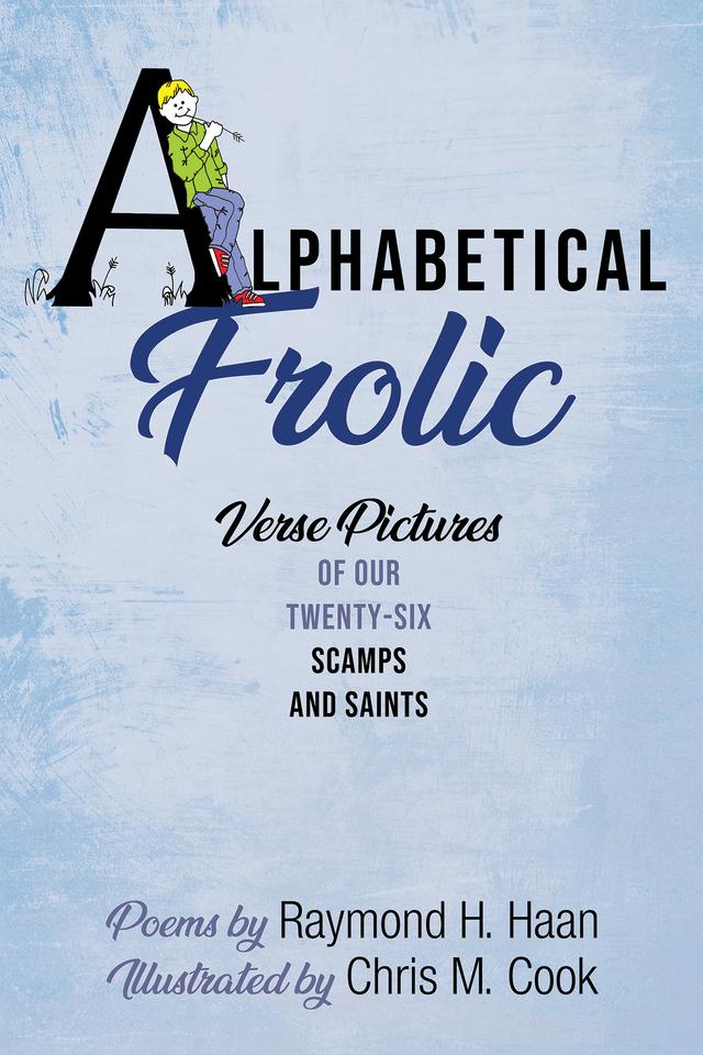 Alphabetical Frolic by Chris M. Cook, Raymond H. Haan