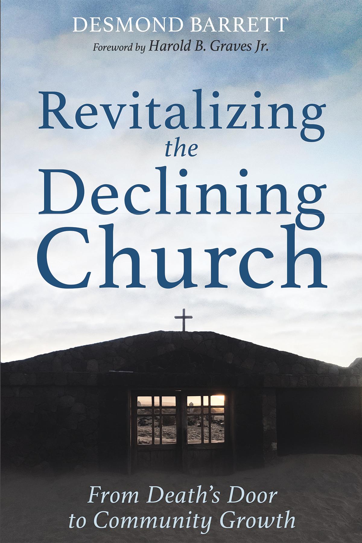 Revitalizing the Declining Church