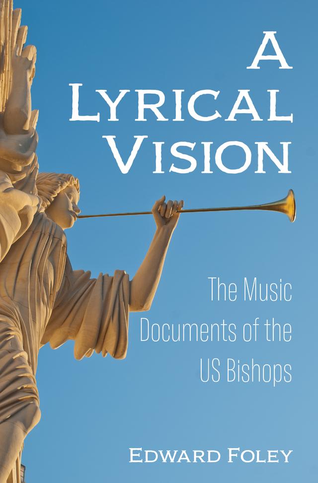 A Lyrical Vision by Edward Foley