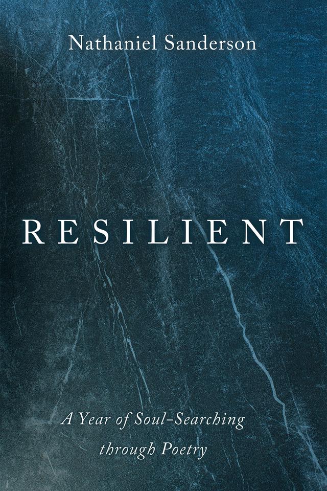 Resilient by Nathaniel Sanderson