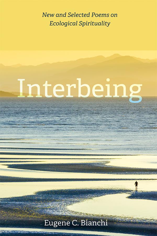 Interbeing by Eugene C. Bianchi