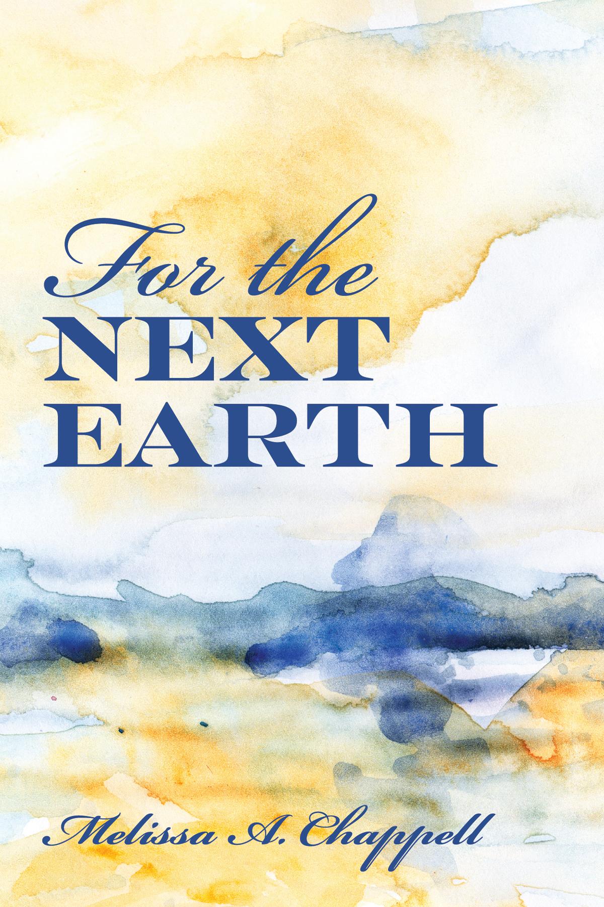 For the Next Earth