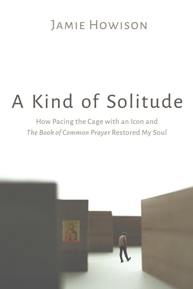 A Kind of Solitude by Jamie Howison