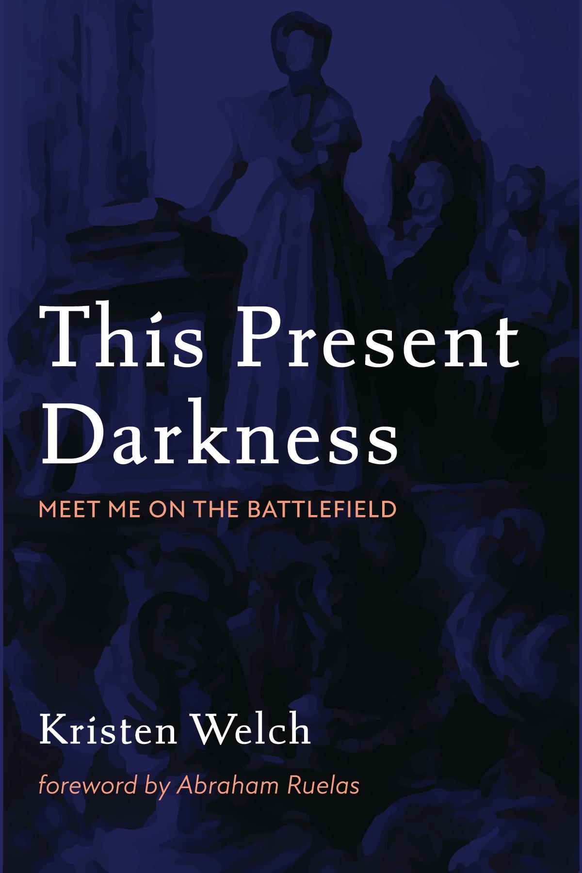 This Present Darkness