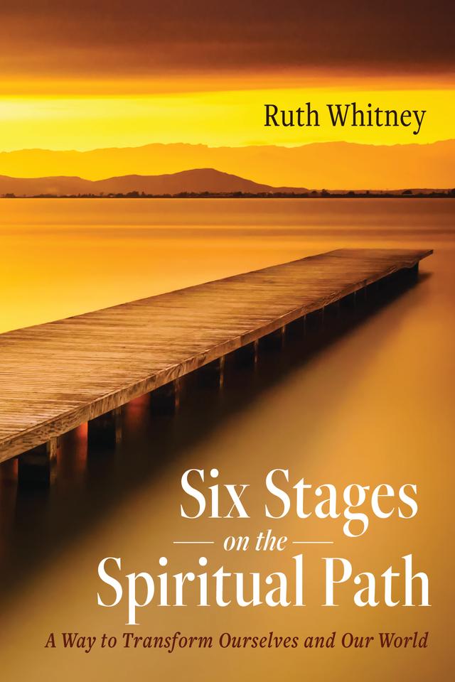 Six Stages on the Spiritual Path by Ruth Whitney