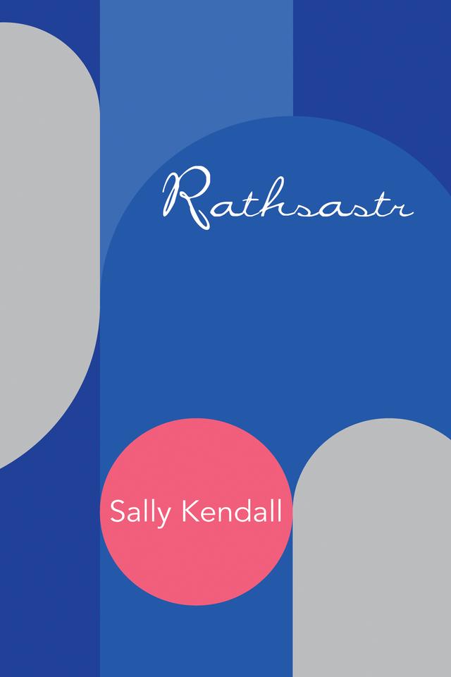 Rathsastr by Sally Kendall