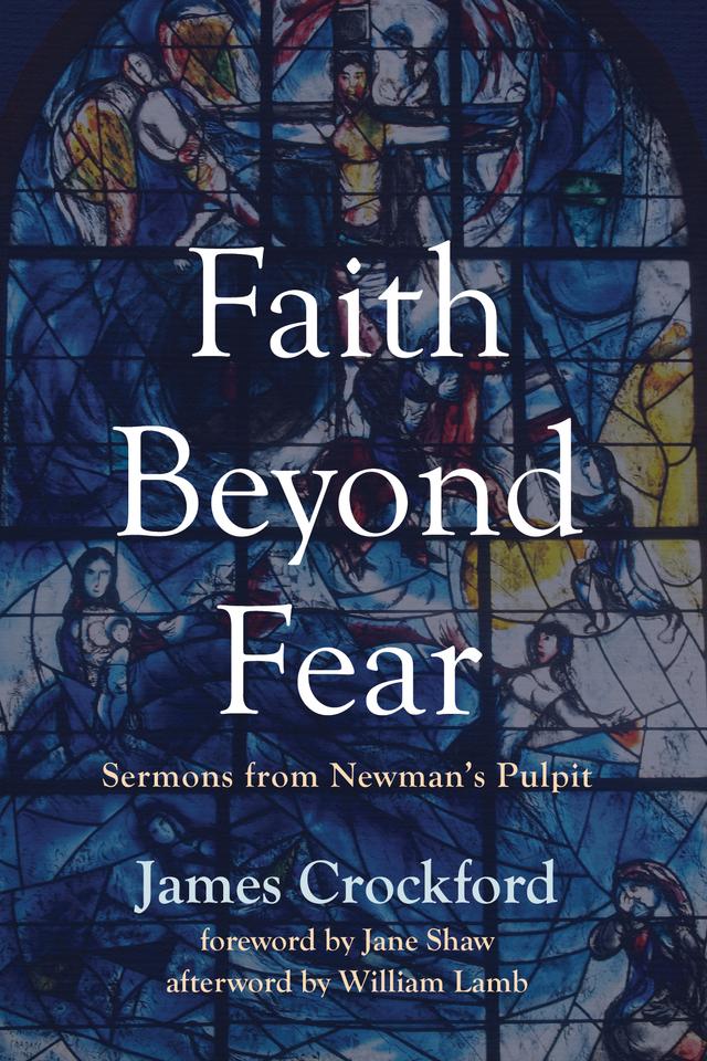 Faith Beyond Fear by James Crockford, Jane Shaw, William Lamb