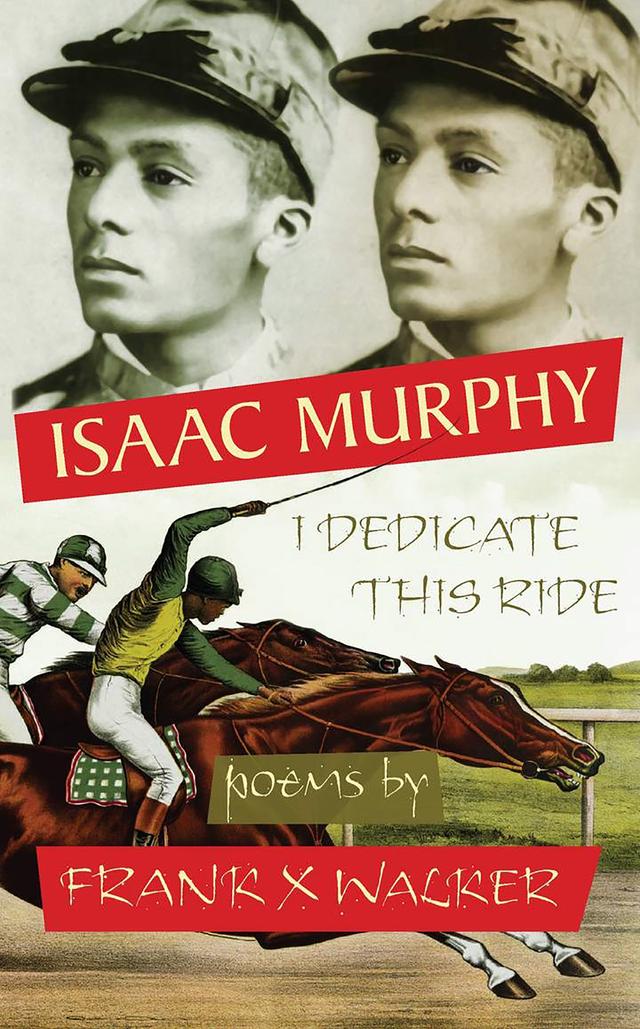 Isaac Murphy by Frank X Walker