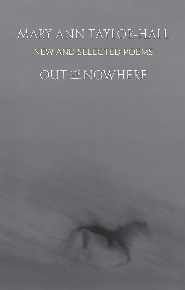 Out of Nowhere by Mary Ann Taylor-Hall