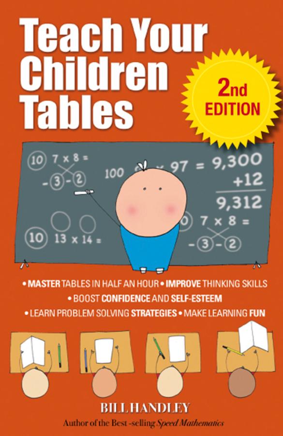Teach Your Children Tables by Bill Handley