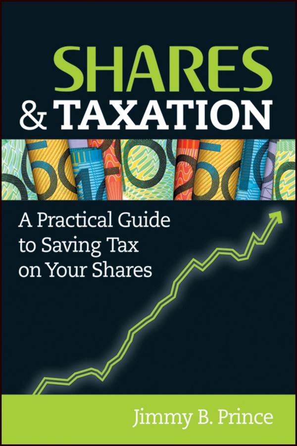 Shares and Taxation by Jimmy B. Prince