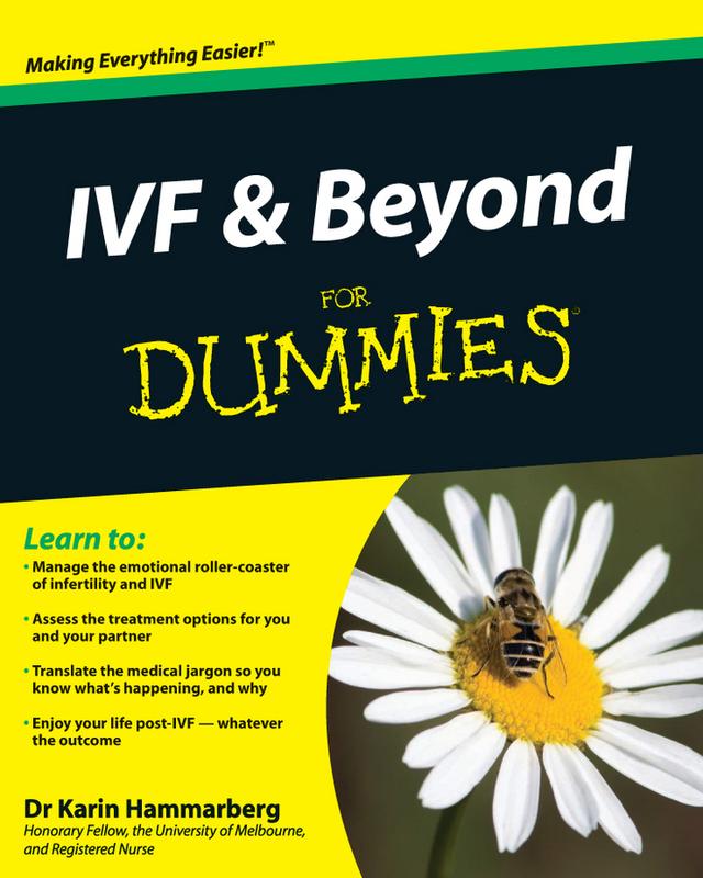 IVF and Beyond For Dummies by Karin Hammarberg
