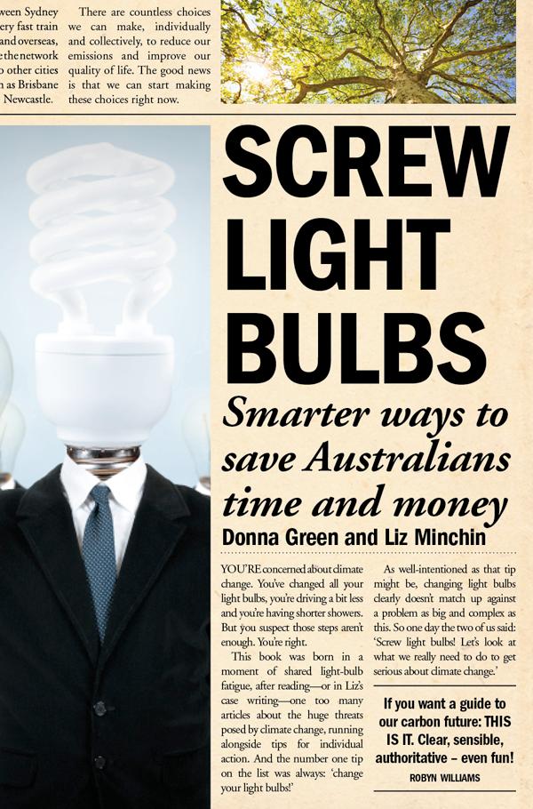 Screw Light Bulbs by Donna Green, Liz Minchin
