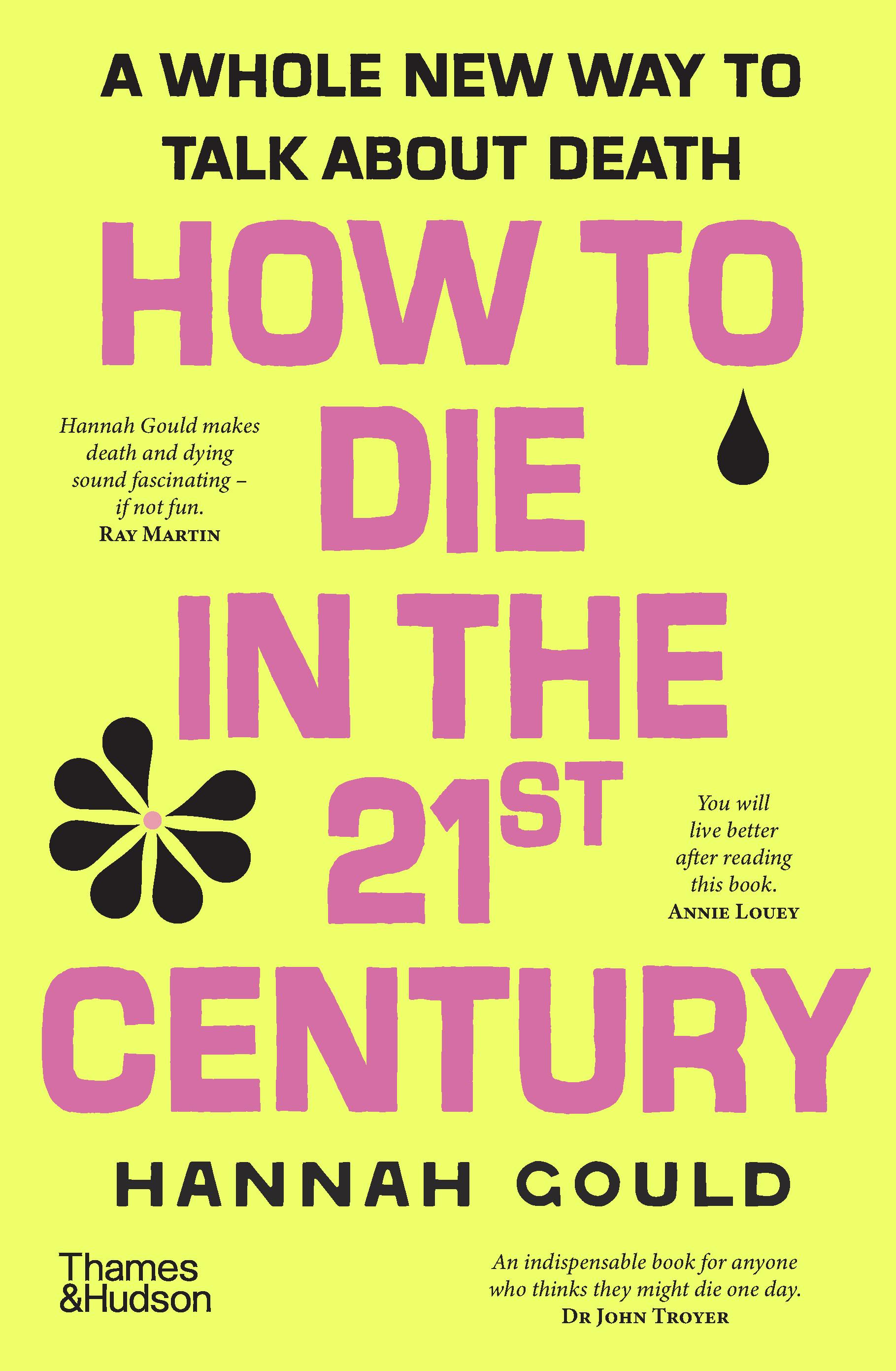 How to Die in the 21st Century