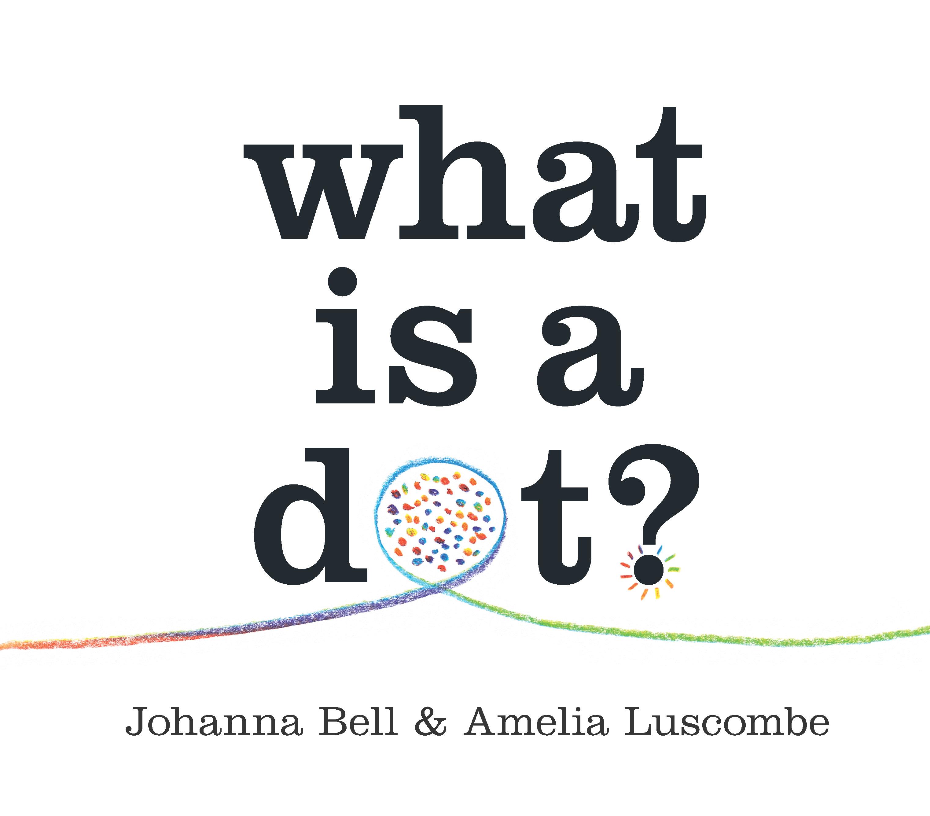 What is a Dot? 