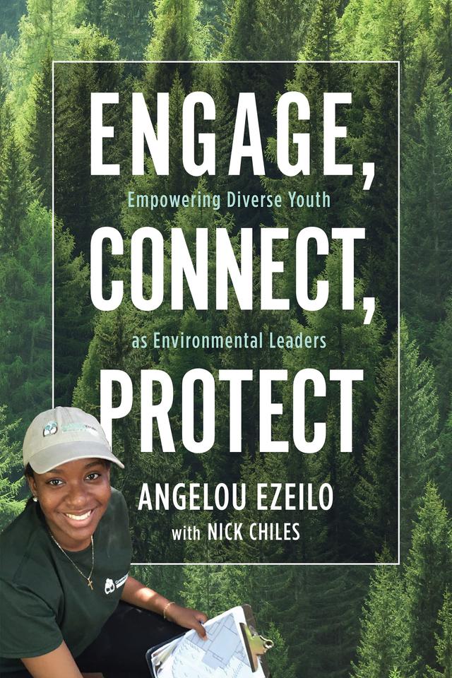 Engage, Connect, Protect by Angelou Ezeilo, Nick Chiles