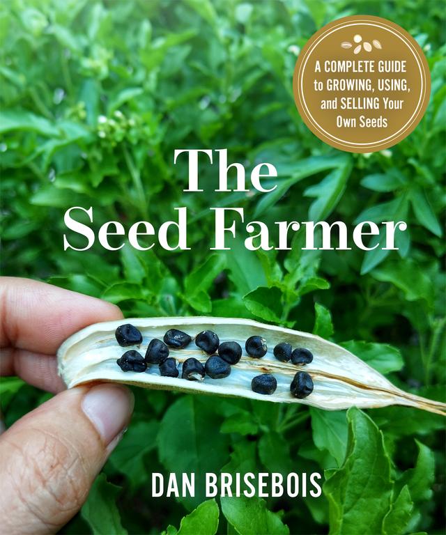 The Seed Farmer by Dan Brisebois