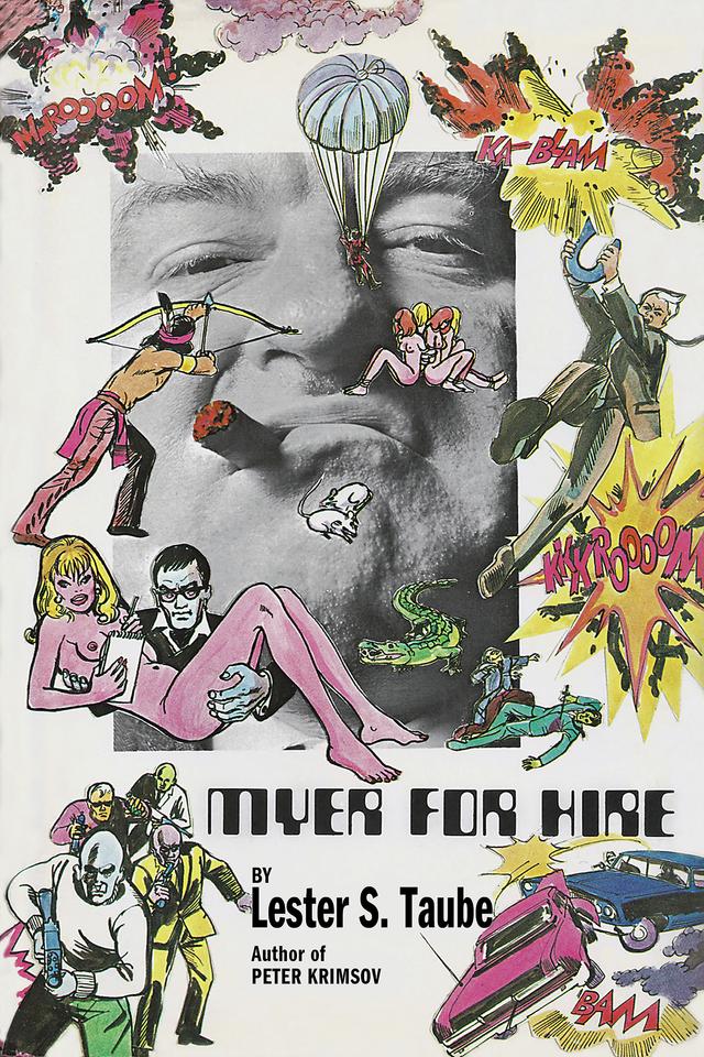 Myer for Hire by Lester S. Taube
