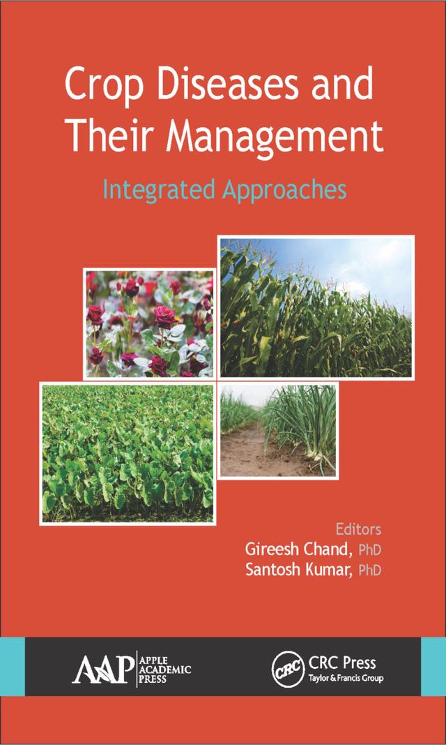 Crop Diseases and Their Management by Gireesh Chand, Santosh Kumar