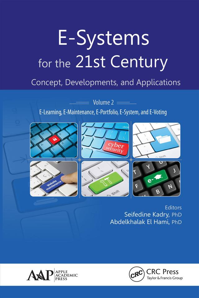 E-Systems for the 21st Century by Abdelkhalak El Hami, Seifedine Kadry