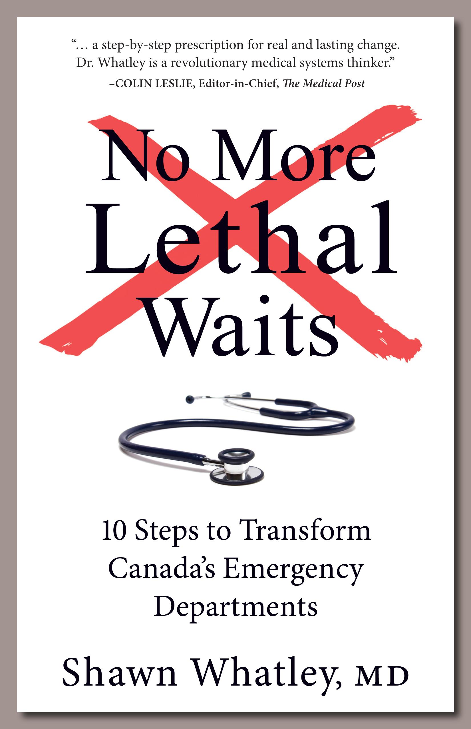 No More Lethal Waits