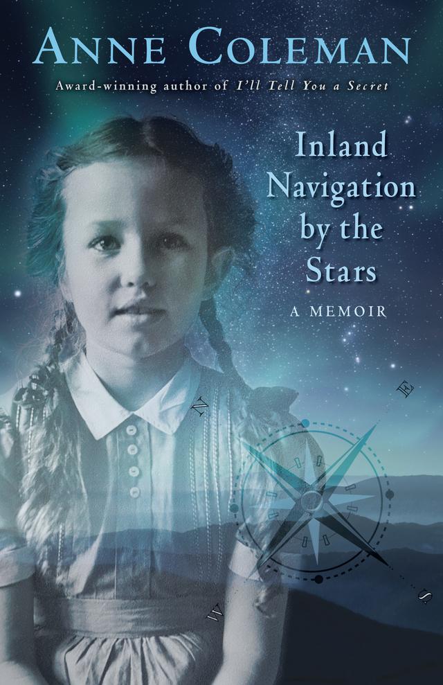 Inland Navigation by the Stars by Anne Coleman