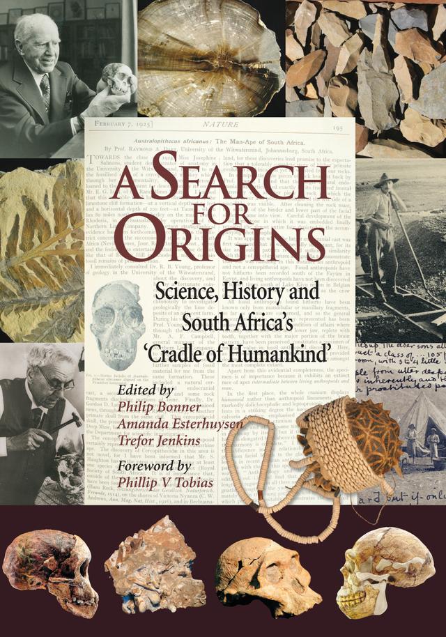 A Search for Origins by Amanda  Esterhuysen, Phil Bonner, Trefor  Jenkins