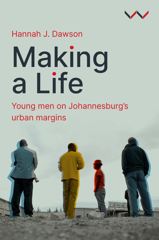 Making a Life by Hannah J Dawson