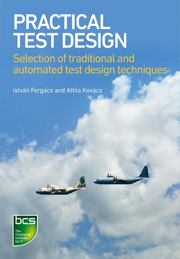 Practical Test Design by Attila Kovács, István Forgács