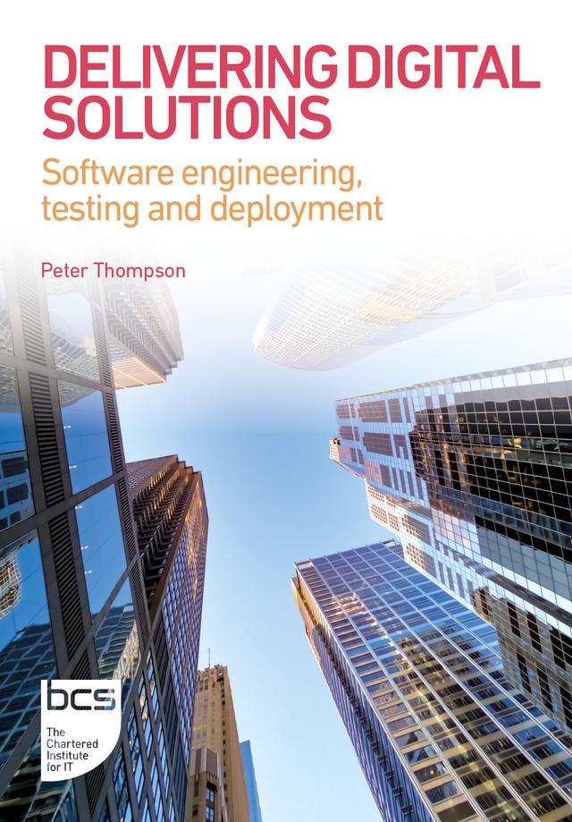 Delivering Digital Solutions by Peter Thompson