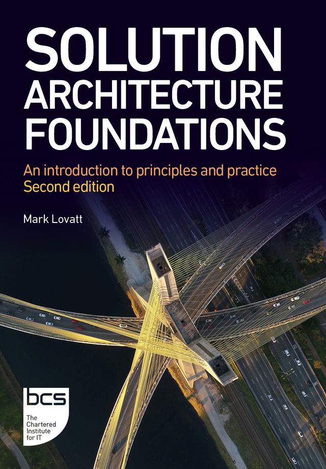 Solution Architecture Foundations by Mark Lovatt