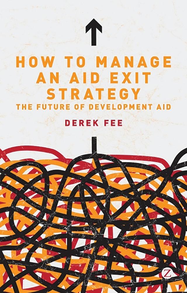 How to Manage an Aid Exit Strategy by Derek Fee